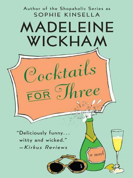 Title details for Cocktails for Three by Madeleine Wickham - Wait list